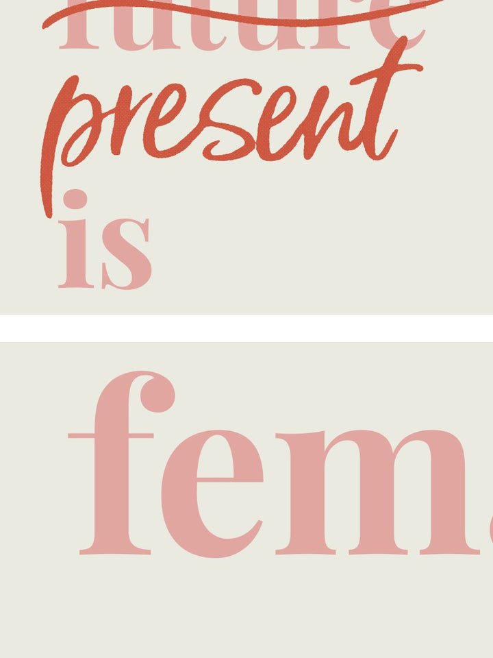project-nord-the-present-is-female-typography-poster-closeup