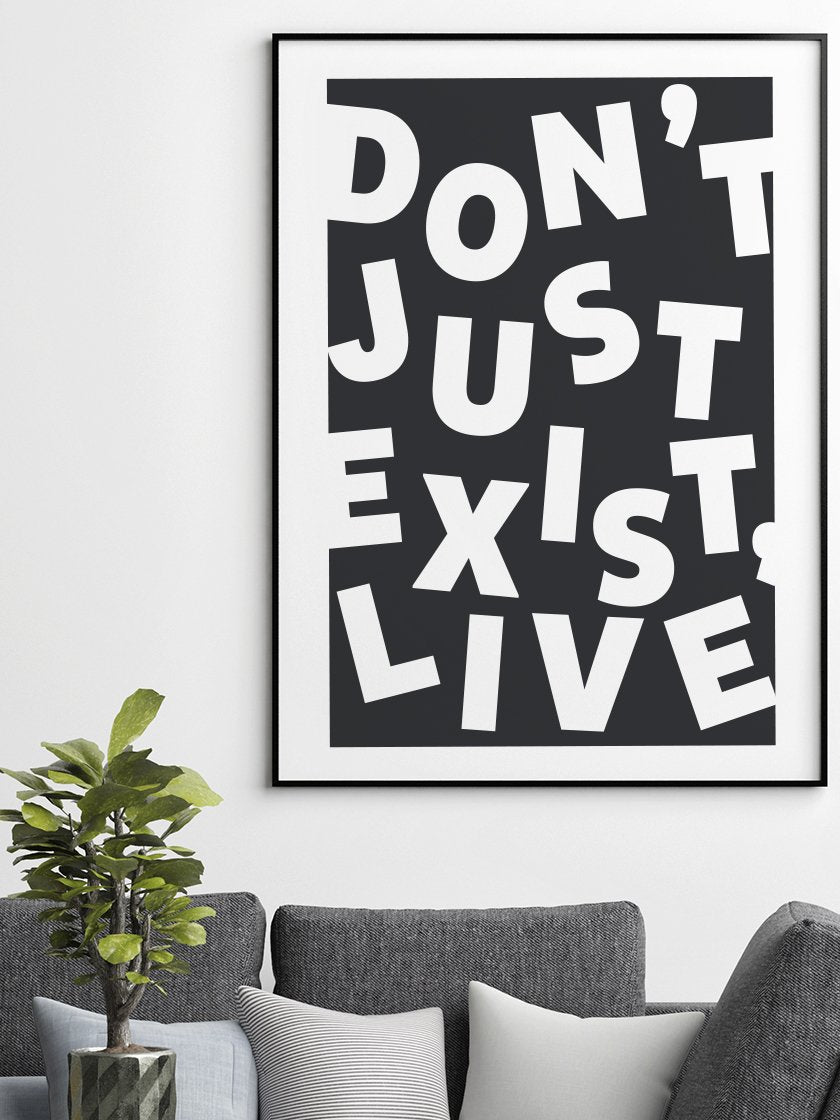 dont-just-exist-live-inspirational-poster-living-room-in-interior